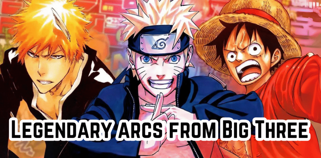 Big Three arcs, One Piece Marineford, Naruto Pain arc, Bleach Soul Society, best anime arcs,