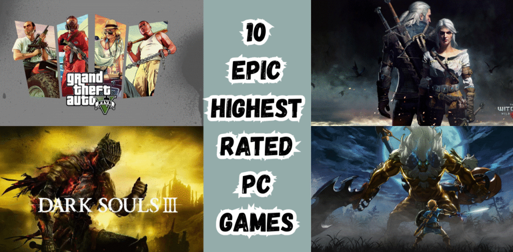 Highest Rated PC Console Games, Epic PC console games, Best rated video games of all time, Top console and PC games loved by gamers, Legendary gaming masterpieces,